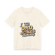 Unisex Jersey Short Sleeve Dad Jokes T-Shirt