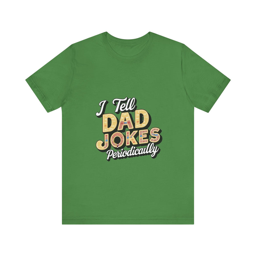 Unisex Jersey Short Sleeve Dad Jokes T-Shirt