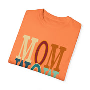 Mom Unisex Garment-Dyed Crew Neck Printed T-shirt