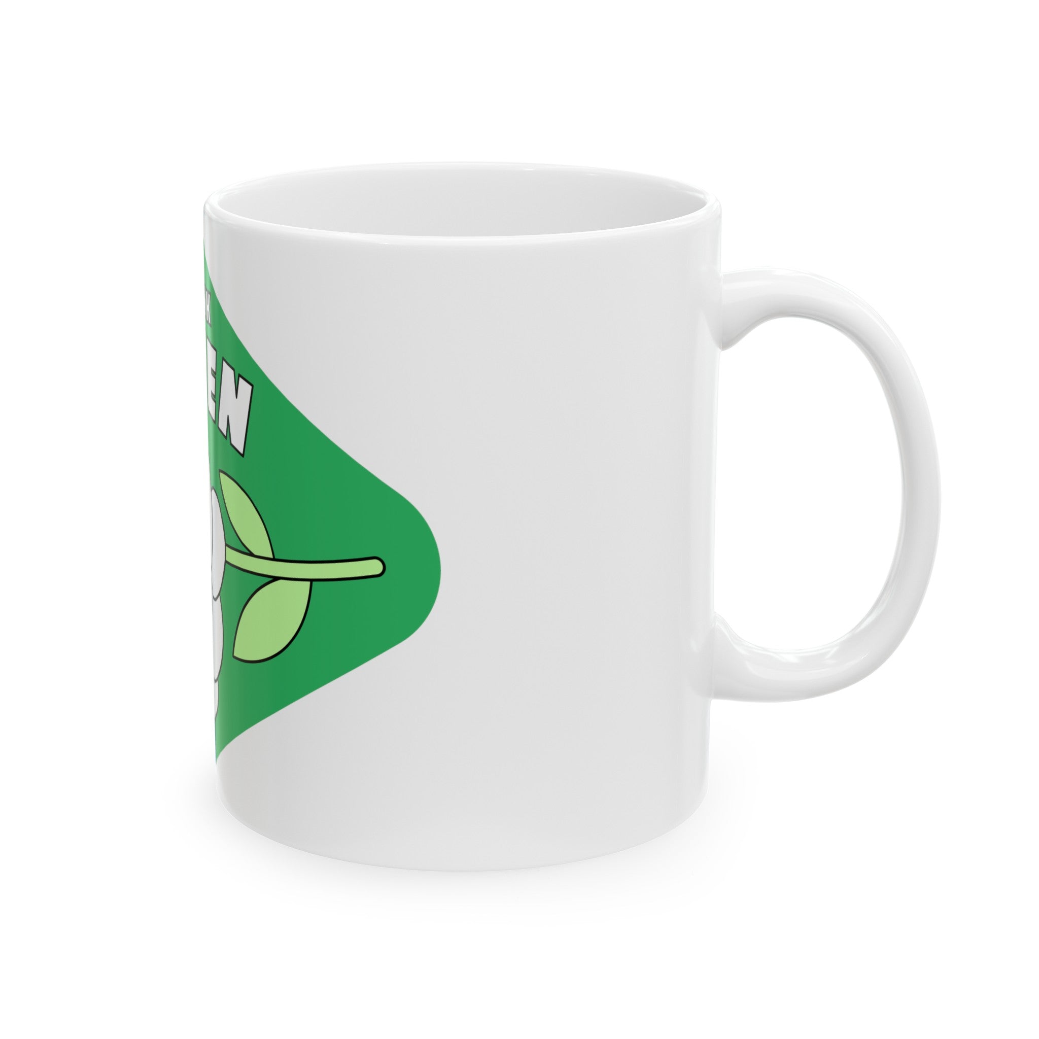 Think Green Printed Ceramic Mug, (11oz, 15oz)