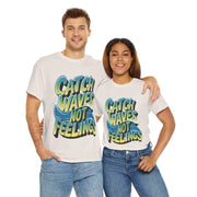 Gildan Catch Waves not Feeling Printed Unisex Heavy Short Sleeve Cotton Tee