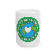 Eco Slogan  Printed Ceramic Mug, (11oz, 15oz)